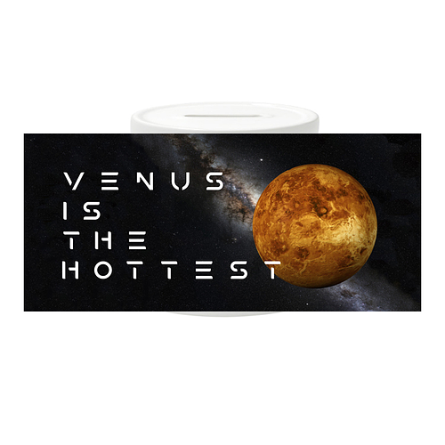 Spaarpot - Venus is the Hottest