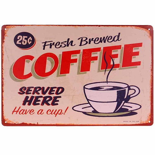 Metalen plaatje - Fresh brewed coffee 