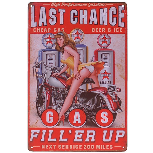 Metalen plaatje - Last Chance Fill'er Up